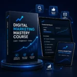 Digital Marketing Mastery Course